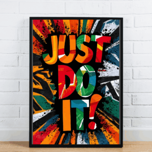 Just Do It Typography Poster